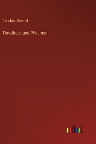 Cover of Timotheus und Philemon