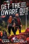 Book cover for Get the Dwarf Out