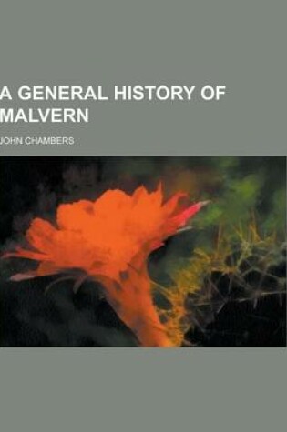 Cover of A General History of Malvern