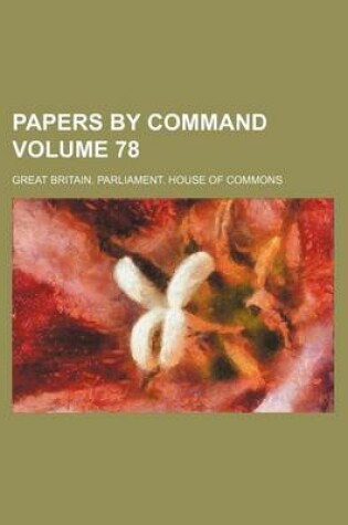 Cover of Papers by Command Volume 78