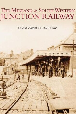 Cover of Midland and South Western Junction Railway