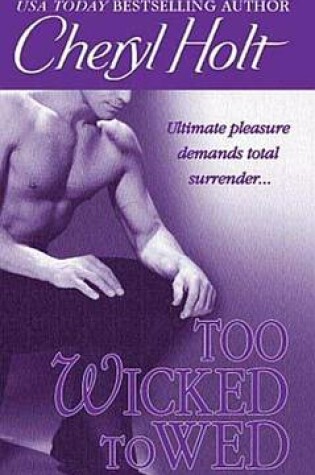 Cover of Too Wicked to Wed