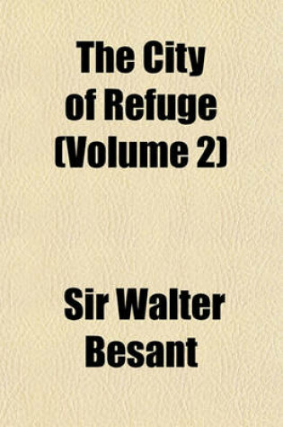 Cover of The City of Refuge Volume 2