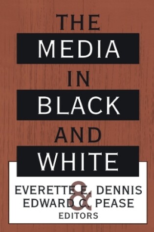 Cover of The Media in Black and White