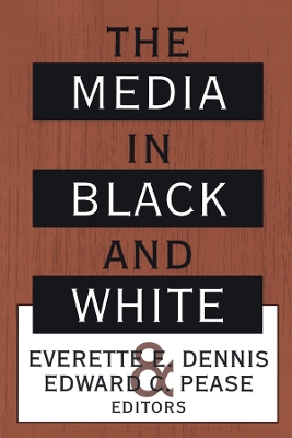 Book cover for The Media in Black and White