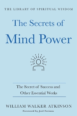 Cover of The Secrets of Mind Power