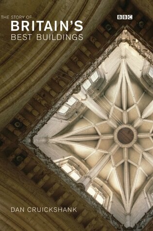 Cover of The Story of Britain's Best Buildings