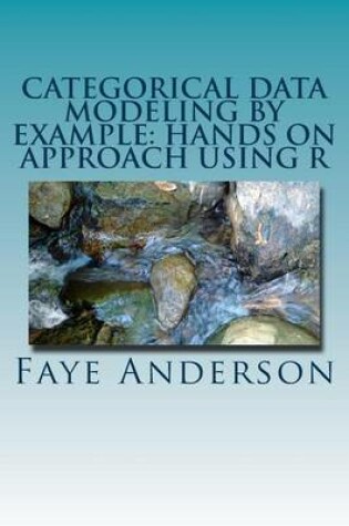 Cover of Categorical Data Modeling by Example