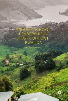 Book cover for Primary School Leadership in Post-Conflict Rwanda