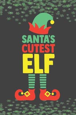 Book cover for Santa's Cutest Elf