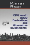 Book cover for Derivatives and Alternative Investments CFA level 1 2020