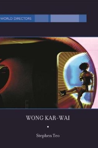 Cover of Wong Kar-Wai