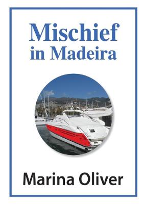 Book cover for Mischief in Madeira