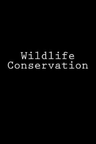 Cover of Wildlife Conservation