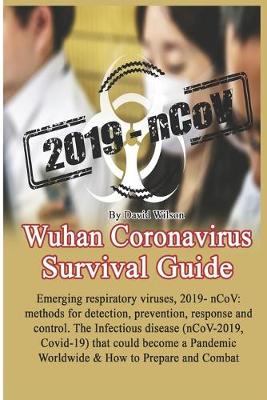 Book cover for Wuhan Coronavirus Survival Guide