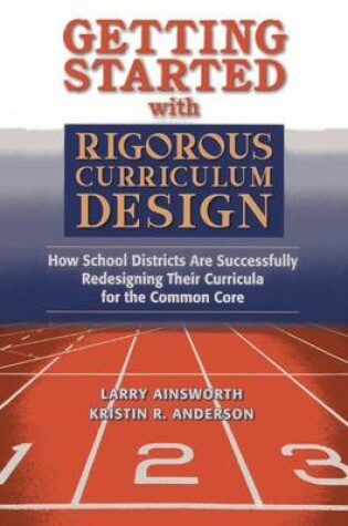 Cover of Getting Started with Rigorous Curriculum Design