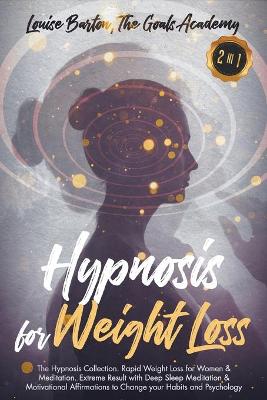 Cover of Hypnosis for Weight Loss