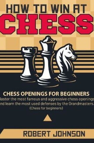 Cover of How to Win at Chess