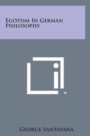 Cover of Egotism in German Philosophy