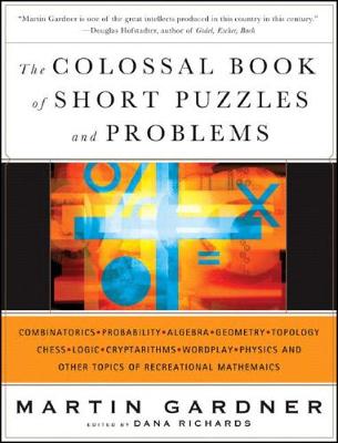 Book cover for The Colossal Book of Short Puzzles and Problems