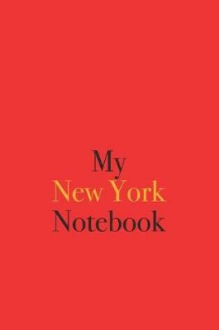 Cover of My New York Notebook