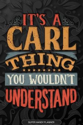 Book cover for It's A Carl Thing You Wouldn't Understand