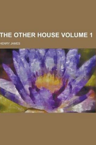 Cover of The Other House Volume 1