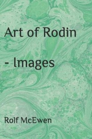 Cover of Art of Rodin - Images