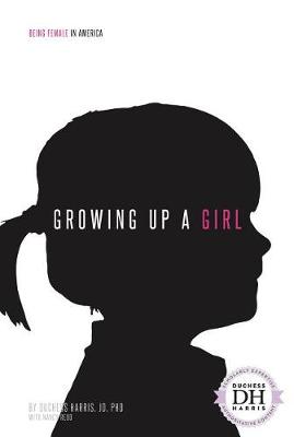 Book cover for Growing Up a Girl