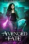 Book cover for Avenged by Fate
