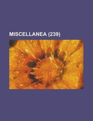 Book cover for Miscellanea (239)