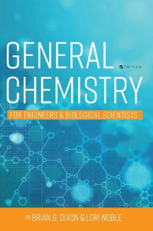 Cover of General Chemistry for Engineers and Biological Scientists