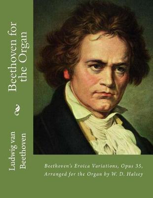 Book cover for Beethoven for the Organ