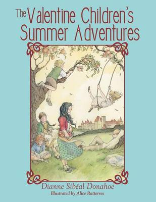 Book cover for The Valentine Children's Summer Adventures