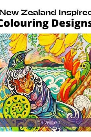 Cover of New Zealand Inspired Colouring Designs