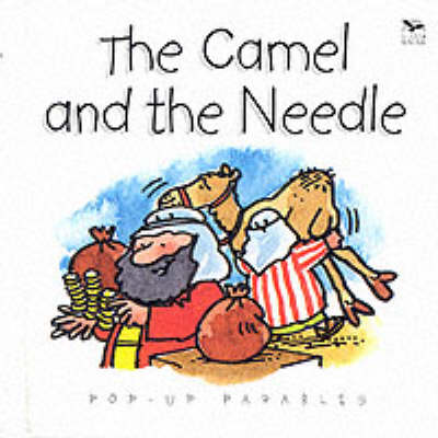 Cover of The Camel and the Needle