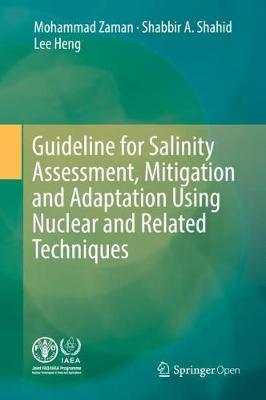 Book cover for Guideline for Salinity Assessment, Mitigation and Adaptation Using Nuclear and Related Techniques