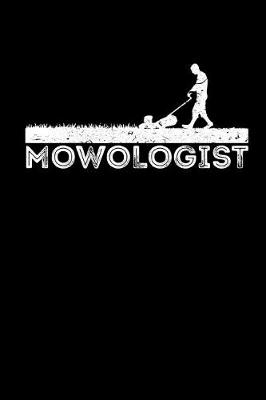 Book cover for Mowologist