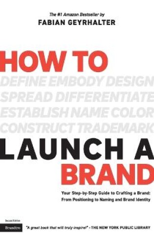 Cover of How to Launch a Brand (2nd Edition)