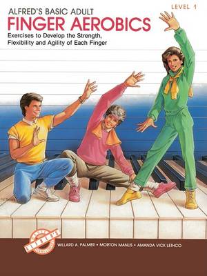 Book cover for Alfred's Basic Adult Finger Aerobics Level 1