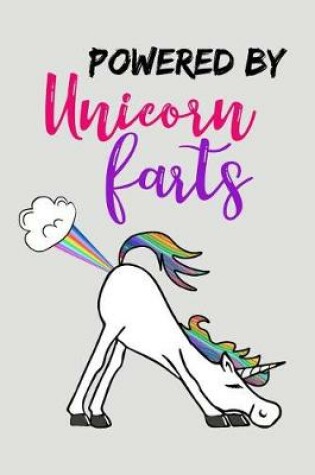 Cover of Powered By Unicorn Farts