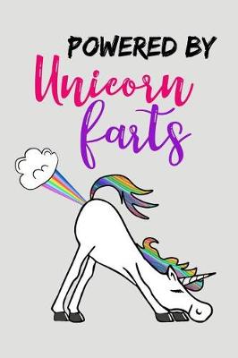 Book cover for Powered By Unicorn Farts
