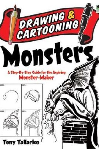 Cover of Drawing & Cartooning Monsters