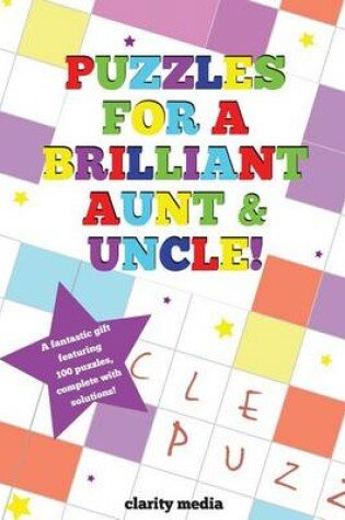 Cover of Puzzles For a Brilliant Aunt & Uncle