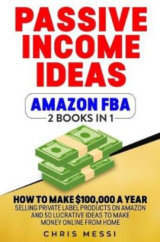 Cover of Passive Income Ideas - Amazon FBA