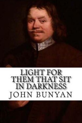 Cover of Light for Them That Sit in Darkness (with Illustrations)
