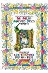 Book cover for Mi mejor maestro Jesus-Parabola Los Talentos