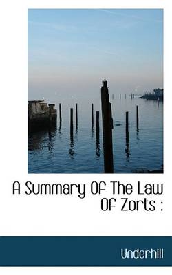 Book cover for A Summary of the Law of Zorts