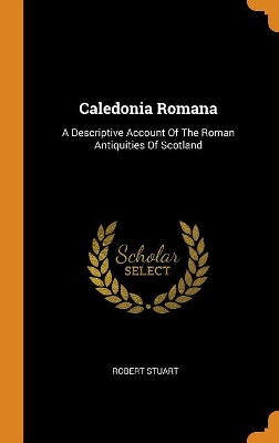 Book cover for Caledonia Romana