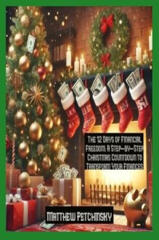 Cover of The 12 Days of Financial Freedom